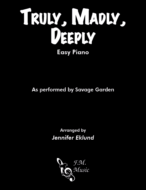 Truly, Madly, Deeply (Easy Piano)